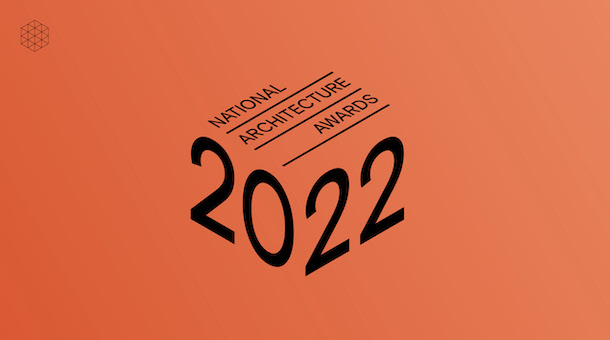 2022 National Architecture Awards