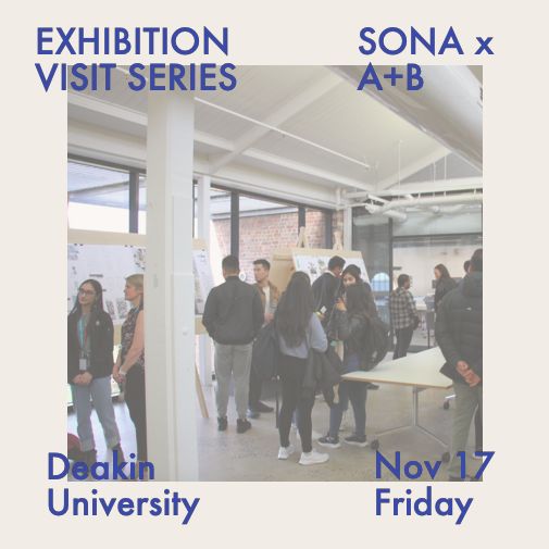 Exhibition Visit Series: Deakin University