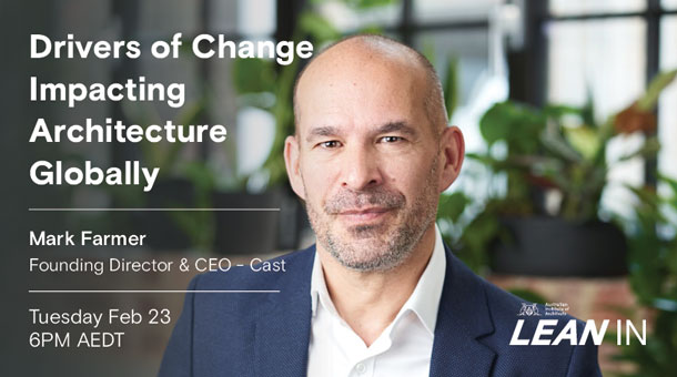 Drivers of change impacting architecture globally