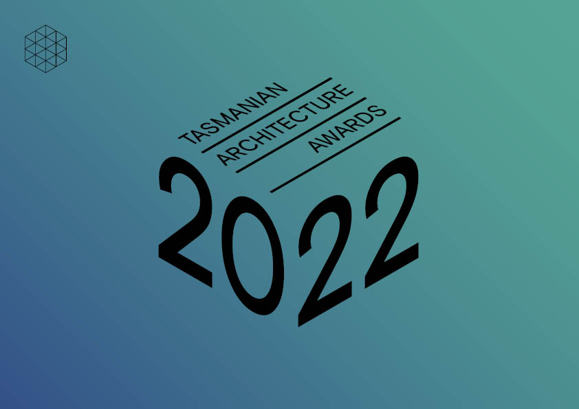 2022 Tasmanian Architecture Awards Presentation
