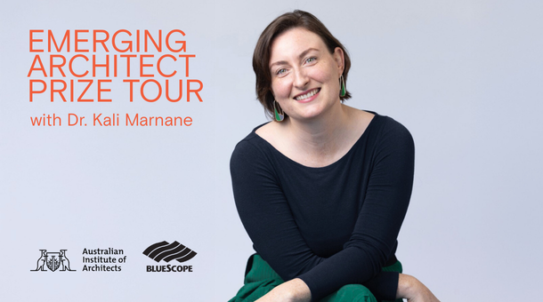 VIC Emerging Architect Prize Tour with Dr Kali Marnane