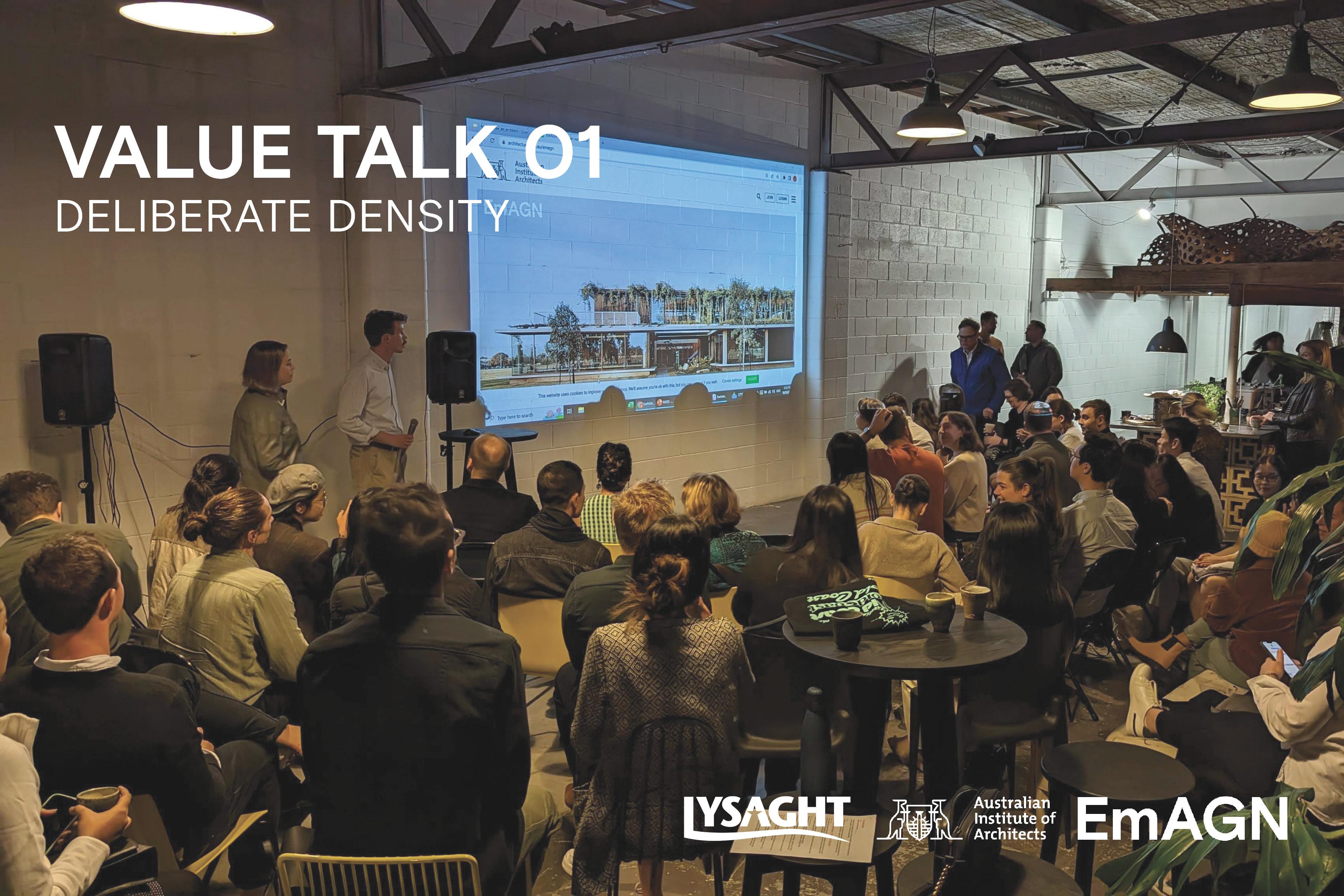 Value Talk 01: Deliberate Density