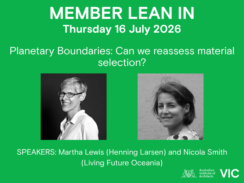 Member Lean In | Planetary Boundaries: Can we reassess material selection?