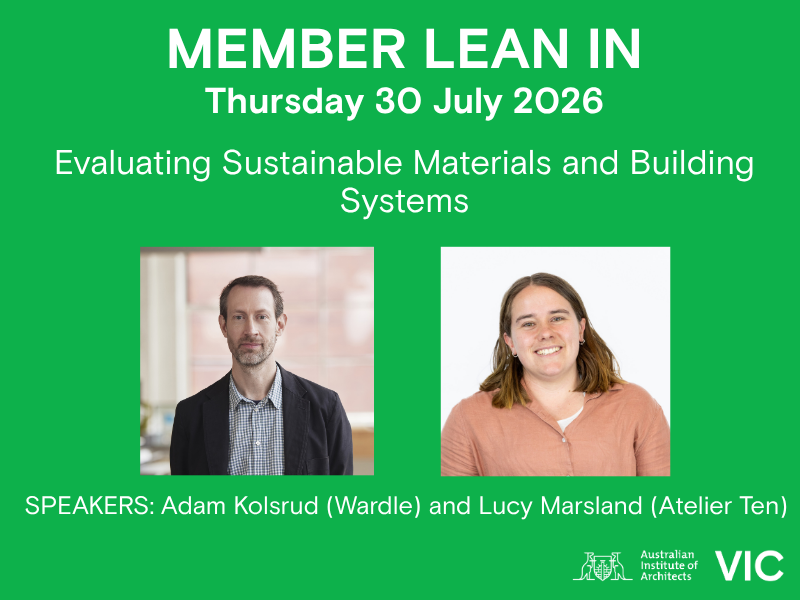 Member Lean In | Evaluating Sustainable Materials and Building Systems